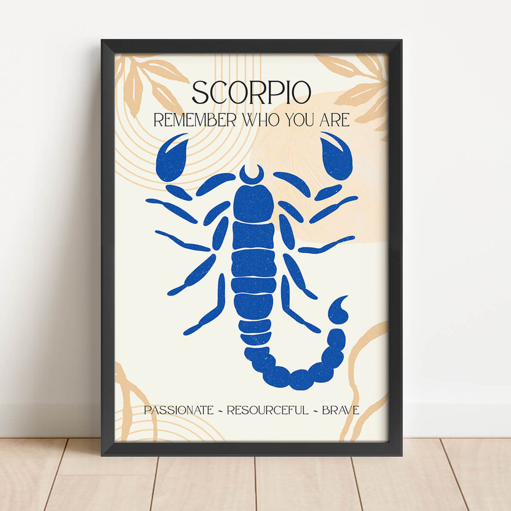 Remember Who You Are- Scorpio